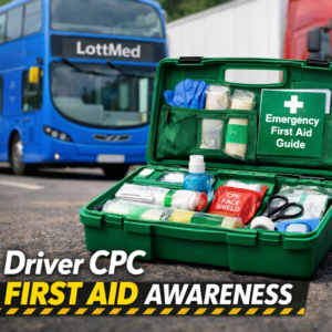 driver cpc – first aid awareness goes beyond the classroom (contact us for a quote)